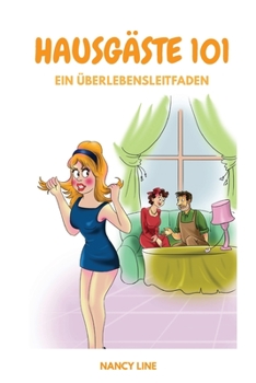 Paperback Hausgäste 101: Ein Überlebensleitfaden [German] Book