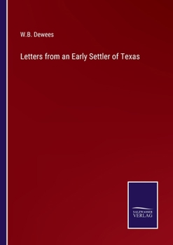 Paperback Letters from an Early Settler of Texas Book