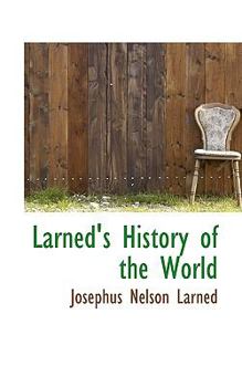 Larned's History of the World