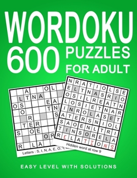 Paperback Wordoku 600 Puzzles for Adult: Easy Puzzles with Solution Book