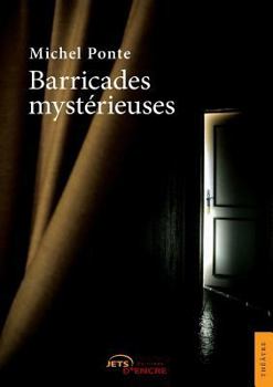 Paperback Barricades mystérieuses [French] Book