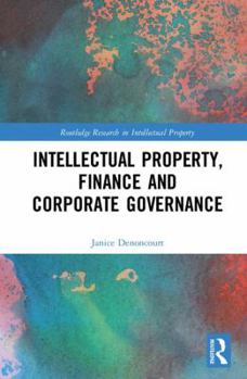 Hardcover Intellectual Property, Finance and Corporate Governance Book