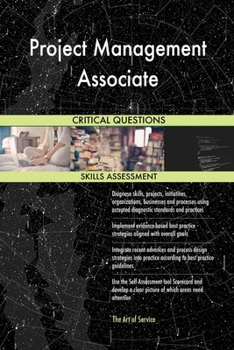 Paperback Project Management Associate Critical Questions Skills Assessment Book