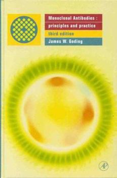 Hardcover Monoclonal Antibodies: Principles and Practice Book