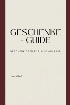 Paperback Geschenke-Guide: Geschenkideen für jeden Anlass [German] Book