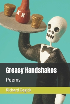 Paperback Greasy Handshakes: Poems Book