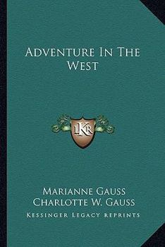 Adventure In The West
