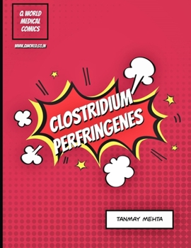 Paperback Clostridium perfringenes: A medical comic book