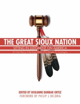 Paperback The Great Sioux Nation: Sitting in Judgment on America Book