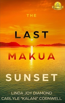 Paperback The Last Makua Sunset Book