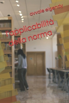 Paperback l'applicabilità della norma [Italian] Book