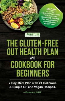 Paperback The Gluten-Free Gut Health Plan and Cookbook for Beginners Book
