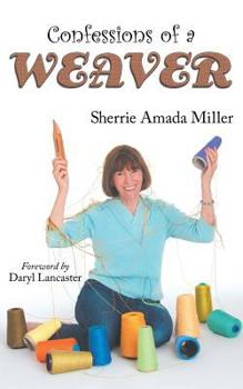 Paperback Confessions of a Weaver Book