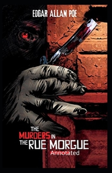 Paperback The Murders in the Rue Morgue Annotated Book
