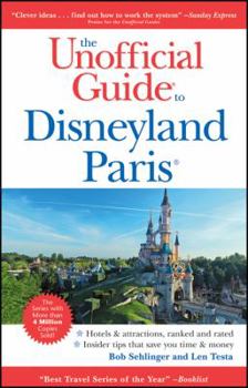 Paperback The Unofficial Guide to Disneyland Paris Book