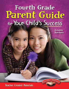 Paperback Fourth Grade Parent Guide for Your Child's Success Book