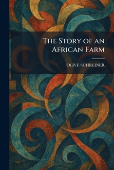 The Story of an African Farm