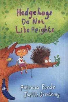 Paperback Hedgehogs Do Not Like Heights Book