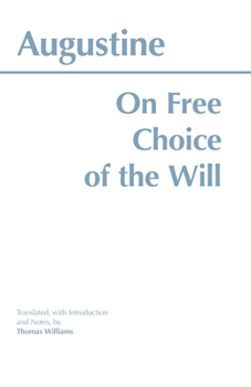 Paperback On Free Choice of the Will Book