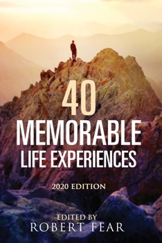 Paperback 40 Memorable Life Experiences: 2020 Edition Book