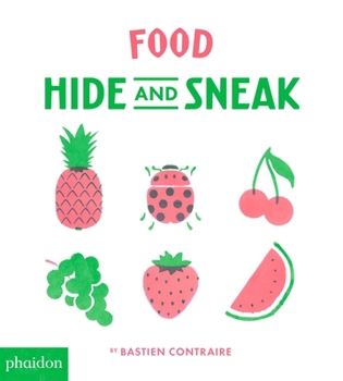 Board book Food: Hide and Sneak Book