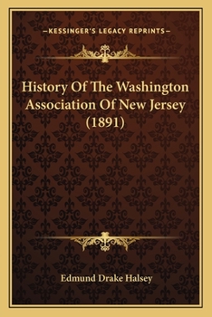 Paperback History Of The Washington Association Of New Jersey (1891) Book
