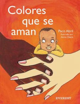 Hardcover Colores Que Se Aman [Spanish] Book