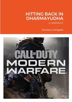 Paperback Hitting Back in Dharmayudha: a retaliation Book