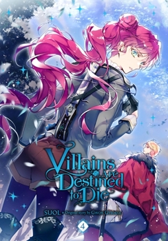 Villains Are Destined to Die, Vol. 4 - Book #4 of the Villains Are Destined to Die