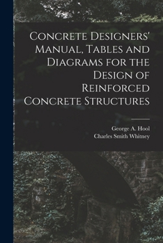 Paperback Concrete Designers' Manual, Tables and Diagrams for the Design of Reinforced Concrete Structures Book