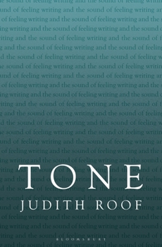 Hardcover Tone: Writing and the Sound of Feeling Book