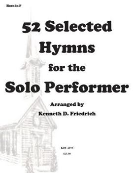 Paperback 52 Selected Hymns for the Solo Performer-horn version Book