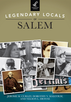 Legendary Locals of Salem - Book  of the Legendary Locals