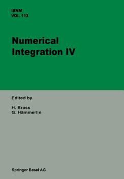 Paperback Numerical Integration IV: Proceedings of the Conference at the Mathematical Research Institute, Oberwolfach, November 8-14, 1992 Book