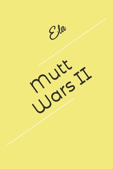 Paperback Mutt Wars II Book