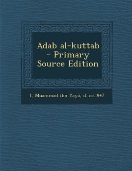 Paperback Adab Al-Kuttab [Arabic] Book