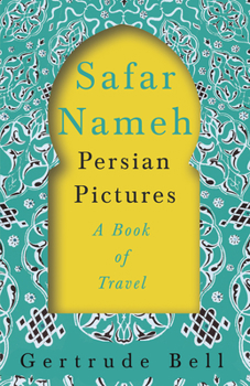 Paperback Safar Nameh - Persian Pictures - A Book of Travel Book