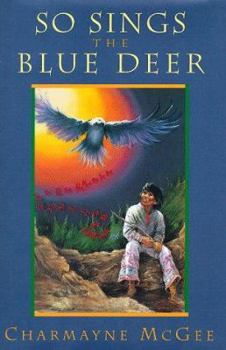 Hardcover So Sings the Blue Deer Book