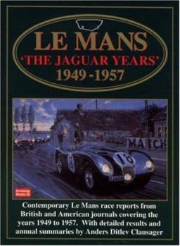 Paperback Le Mans: The Jaguar Years 1949-1957 Book