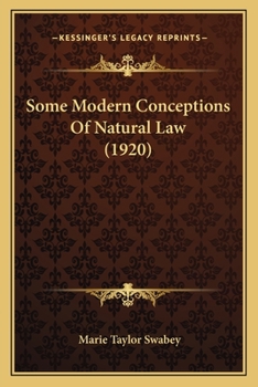 Paperback Some Modern Conceptions Of Natural Law (1920) Book