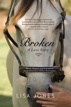 Hardcover Broken: A Love Story Book