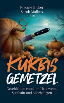 Paperback Kürbisgemetzel [German] Book