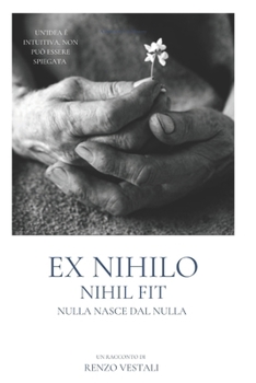 Paperback ex nihilo nihil fit: nulla nasce dal nulla [Italian] Book