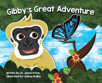 Hardcover Gibby's Great Adventure Book