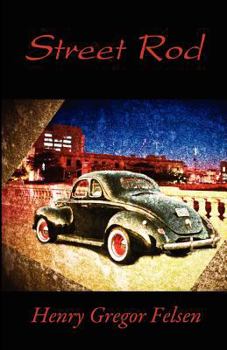 Paperback Henry Gregor Felsen Street Rod Collection Book