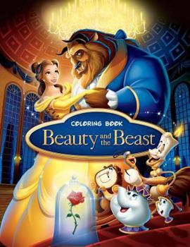 Paperback Beauty and the Beast Coloring Book: Coloring Book for Kids and Adults, Activity Book, Great Starter Book for Children Book