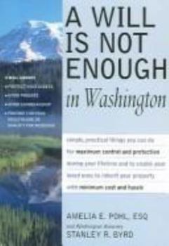 Paperback A Will Is Not Enough in Washington Book