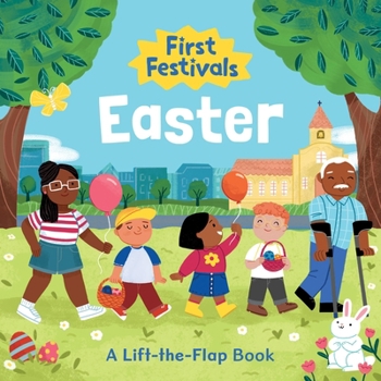 Board book First Festivals: Easter: A Lift-The-Flap Book