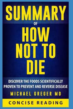 Paperback Summary of How Not To Die By Michael Greger MD Book