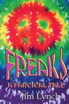 Paperback Freaks -- A Farcical Tale Book
